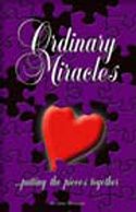 Ordinary Miracles by Jana Montana Ordinary Miracles by Jana Montana