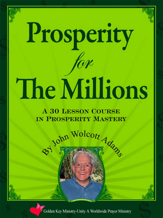 Prosperity for the Millions by John W Adams